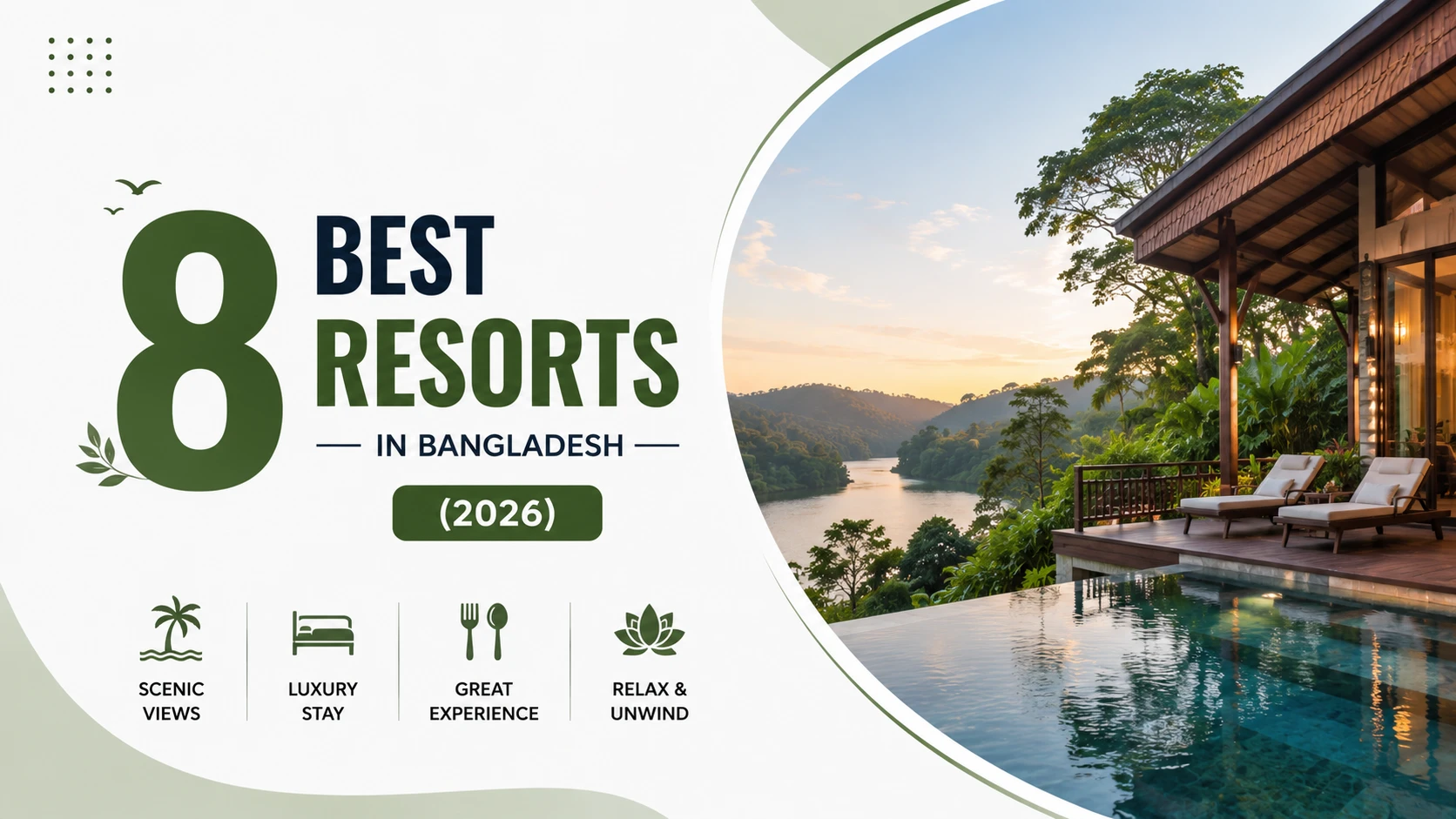 Best 8 resorts in Bangladesh in 2026 featuring luxury resorts, scenic nature views, swimming pools, and relaxing vacation destinations.