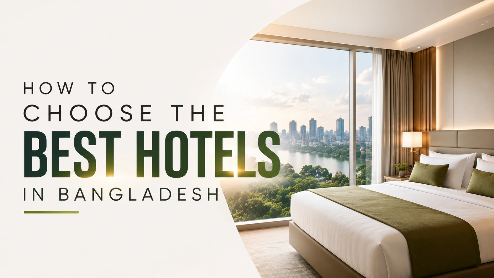 Modern luxury hotel room with city view representing a guide on how to choose the best hotel in Bangladesh.